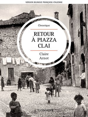 cover image of Retour à Piazza Clai | Ritorno a Piazza Clai